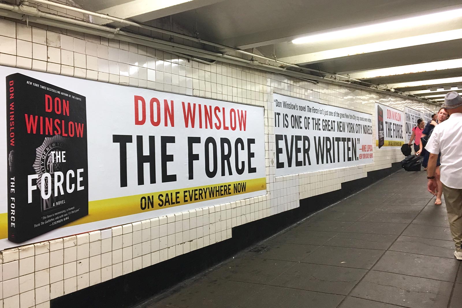 Don Winslow - The Force - W4th Station - Posters in Corridor